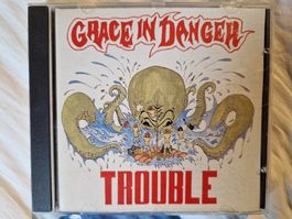 Grace In Danger – Trouble - Rar, Vergriffen und Signiert!  b