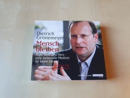 Dietrich Grönemeyer Mensch bleiben Hörbuch
