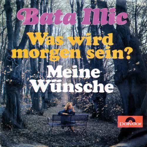 Schallplatten: Illic Bata - Was wird morgen sein? (POLYDOR ) (7") – Gebraucht aus Romanshorn von and_2nf7