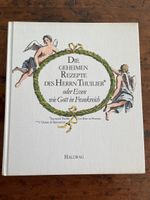 Die geheimen Rezepte des Herrn Thuilier*