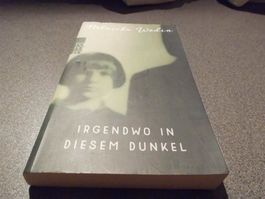 Irgendwo in diesem Dunkel, Natascha Woch