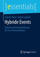 Hybride Events - Zukunft & Herausforderung/Kommunikation