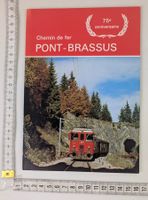 Chemin de fer Pont-Brassus Jubiläumsschrift, Top Zustand