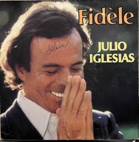JULIO IGLESIAS - FIDÈLE
