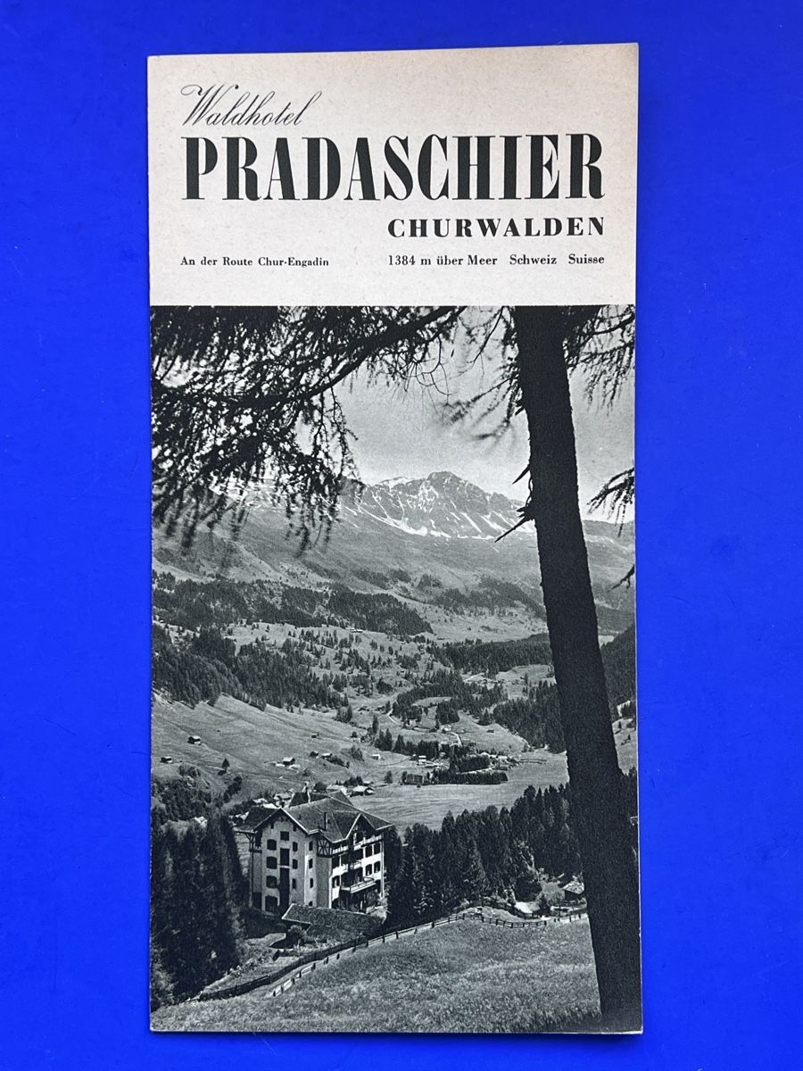 Dokumente: Prospekt Hotel Pradaschier Churwalden ca. 1950 – Gebraucht aus Adliswil von buch_und_kunst 1
