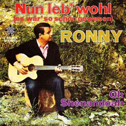 Schallplatten: Ronny - Nun leb' wohl  (7") – Gebraucht aus Romanshorn von and_2nf7