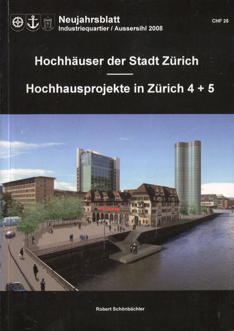 Bücher: Zürich, Hochhäuser, Architektur – Gebraucht aus Aarau von Elmaar41