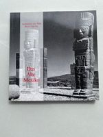 Architektur der Welt - Das Alte Mexiko - Henri Stierlin