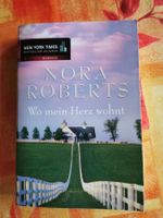 Nora Roberts, Wo mein Herz wohnt