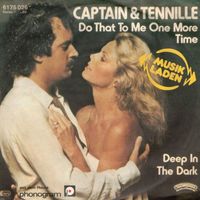 Captain & Tennille  --  Do that to me on more time  Single7