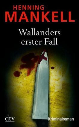 Bücher: Mankell Henning - Wallanders erster Fall / Krimi – Gebraucht aus Schaffhausen von buecherlaus-thriller