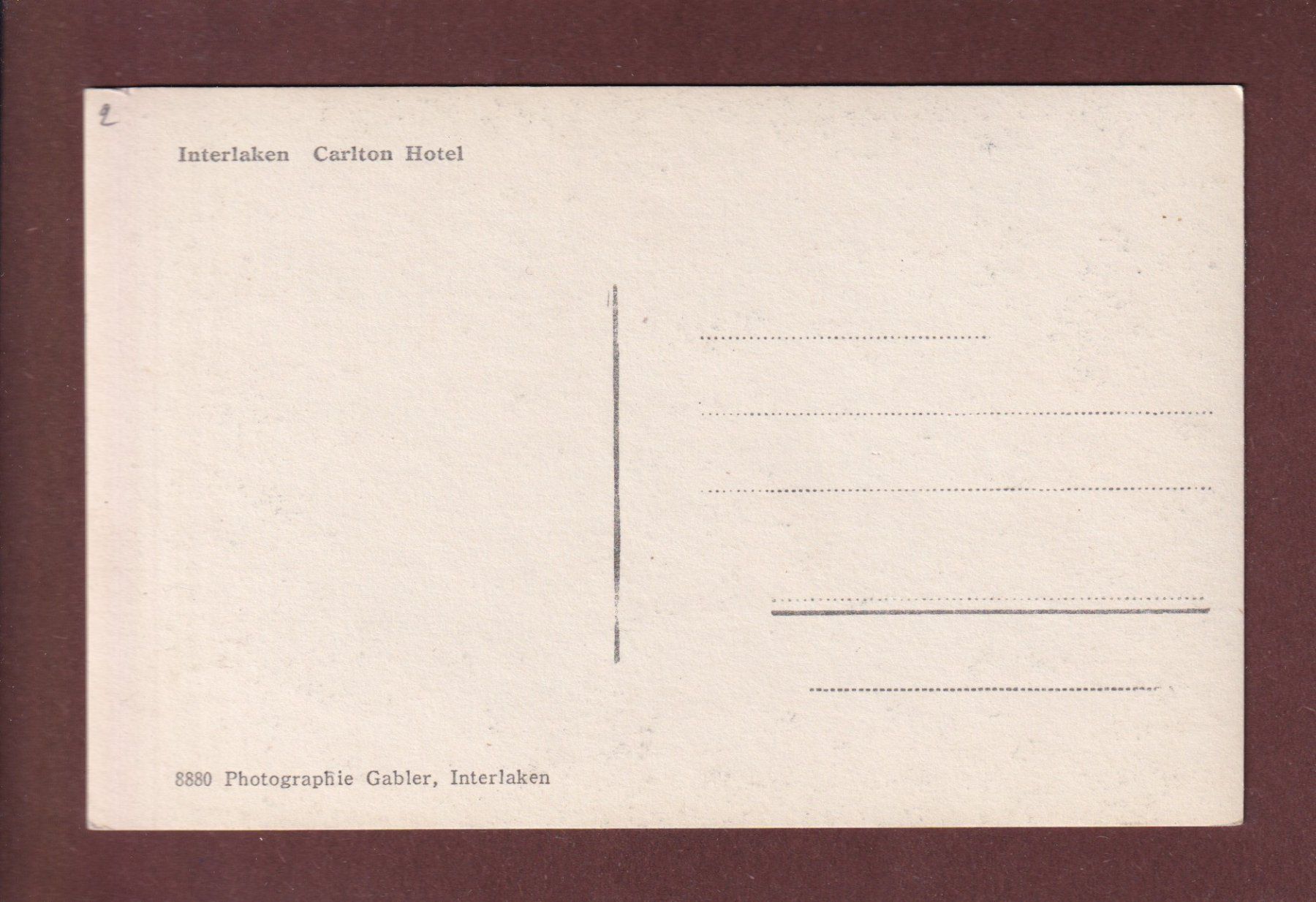 Ansichtskarten: INTERLAKEN - Carlton Hotel – Gebraucht aus Pully von nicecards-shop 1