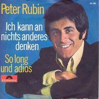 Rubin Peter - Ich kann an nichts anderes denken (7")