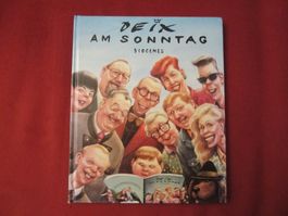 DEIX AM SONNTAG!!(DIOCENES) VON MANFRED DEIX!!!(FOTOVORLAGE)