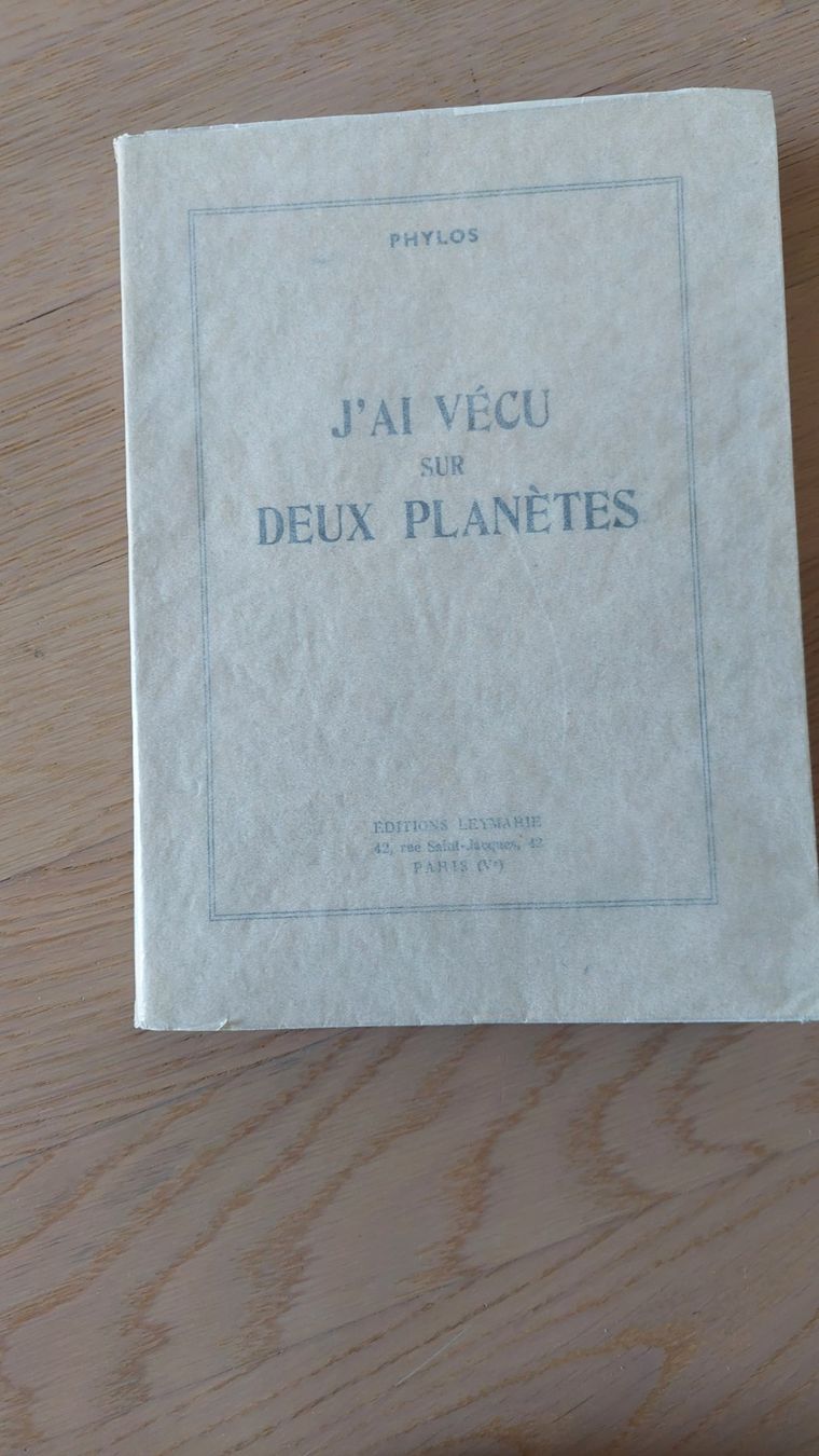 Libri: Phylos "J'ai vécu sur deux planètes" – Usato da Genève venduto da SamZu