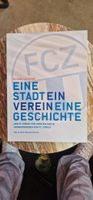 Der FC Zürich von 1896 bis 2010