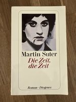 Martin Suter - Die Zeit, die Zeit, Roman, Top Zustand!