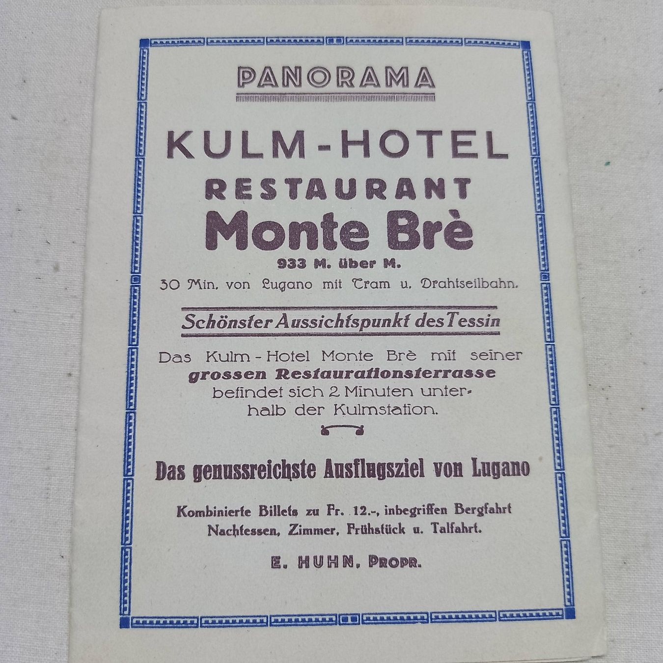 Ansichtskarten: Ticino - Lugano - "Kulm - Hotel  Monte Bré" – Gebraucht aus Sorengo von 74in 3