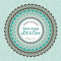 Soins visage Lift & Care