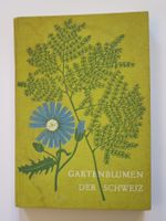 Blumen - Gartenblumen der Schweiz - Avanti Buch