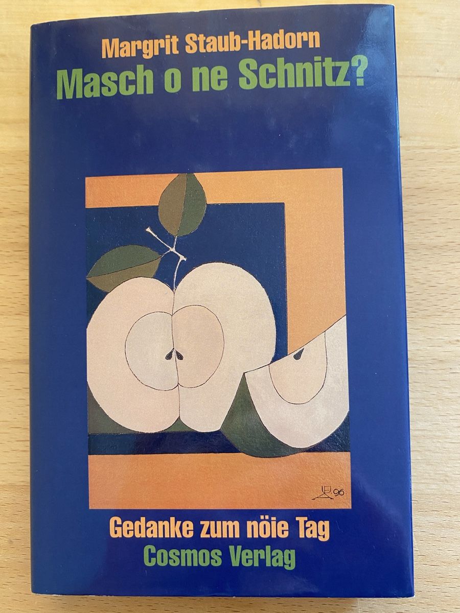 Libri: Masch o ne Schnitz? - Margrit Staub Hadorn – Usato da Schwarzenburg venduto da Michellu