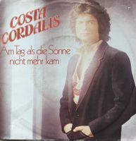 Vinyl Single Costa Cordalis - Am Tag als die Sonne nicht meh