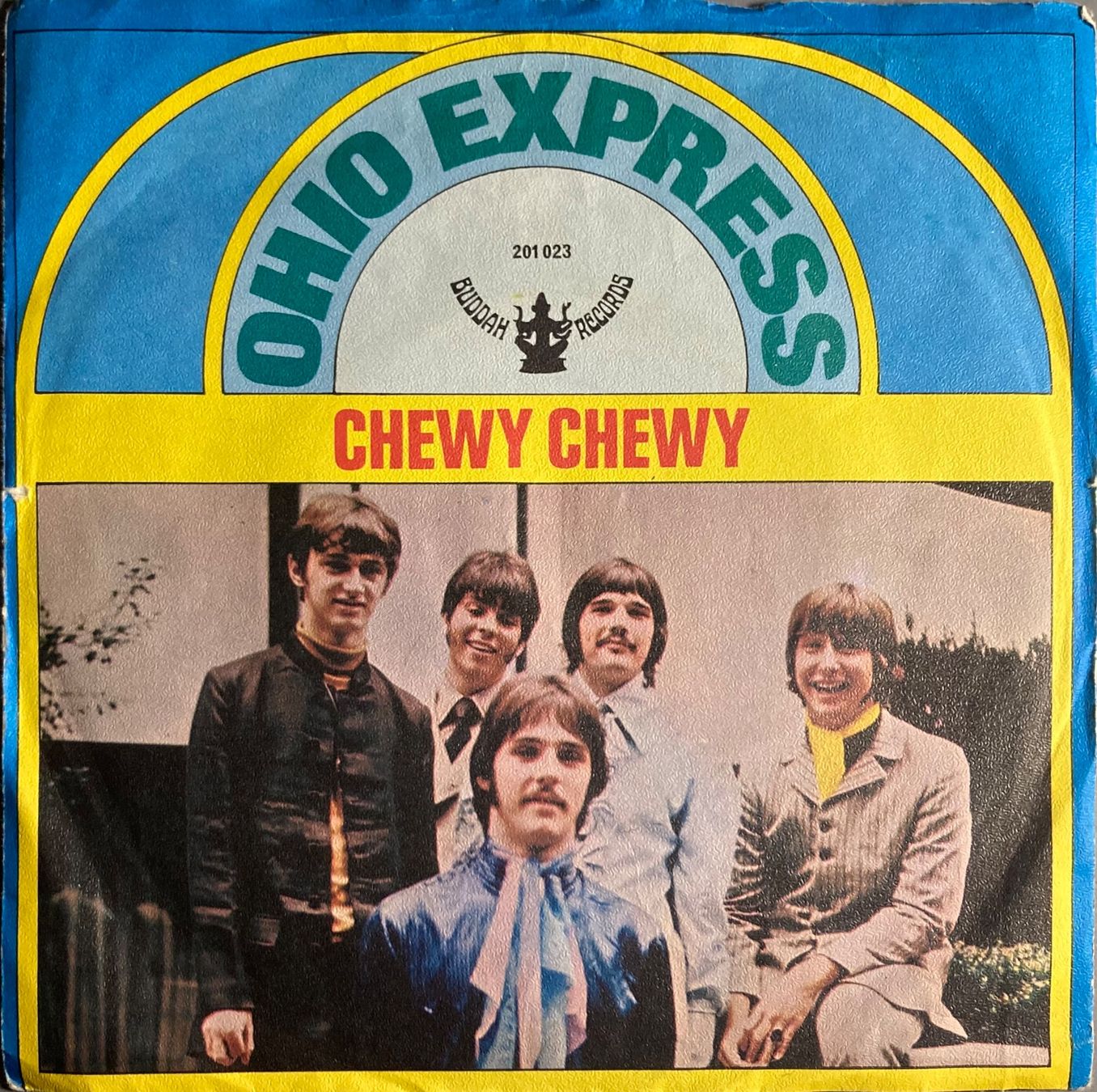 Dischi in vinile: OHIO EXPRESS - CHEWY CHEWY – Usato da Poliez-Pittet venduto da Newtown-Records