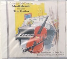 Trio Festivo - 10-jähriges Jubiläum der Musikabende