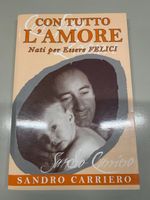 Libro "Con tutto l'amore. Nati per essere felici"