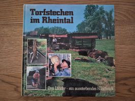 Torfstechen im Rheintal