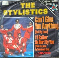 Vinyl-Single Stylistics - Can't Give You Anything
