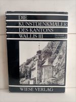 Die Kunstdenkmäler der Schweiz - Kanton Wallis III - Der Bez