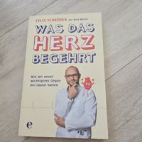Felix Schröder - Was das Herz begehrt Buch Neu