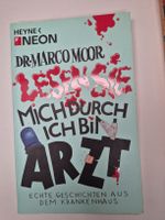 Buch Dr. Marco Moor Lesen Sie mich durch ich bin Arzt