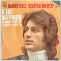 MIKE BRANT - C'EST MA PRIERE