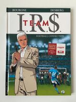 I.R.$ TEAM / TOME 1 / PREMIERE EDITION