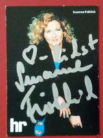 Susanne Fröhlich Autogramm signiert Fotopostkarte 10x15cm