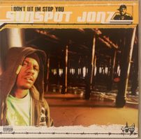 SUNSPOT JONZ - Don’t Let Em Stop You D-Lp 2003
