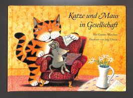 Katze und Maus in Gesellschaft (Brüder Grimm) Jürg Obrist