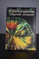 Ernährungslehre zeitgemäss · praxisnah (Schroedel)