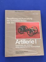 Artillerie I: Schweizer Armee seit 1817 - OVP Orig. verpackt