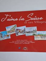 j'aime la Suisse et ses villages