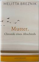 Mutter – Melitta Breznik – Erzählung – Luchterhand – Top