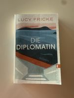 Lucy Fricke - Die Diplomatin 
