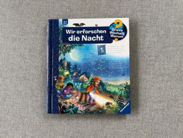 Wir erforschen die Nacht - Wieso Weshalb Warum Buch
