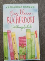 Das kleine BÜCHERDORF Frühlingsfunkeln /Katharina Herzog
