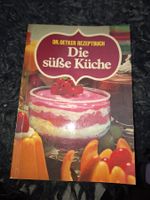 Kochbuch Die süsse Küche