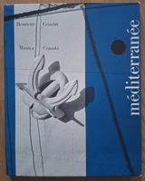 Livre photo : Méditerranée - Henriette Grindat (1957) Guilde