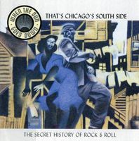 Secret History of Rock'n'Roll: That's Chicago's south side C
