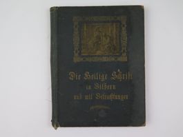 Bibel - heilige Schrift in Bildern mit Betrachtungen - 1903